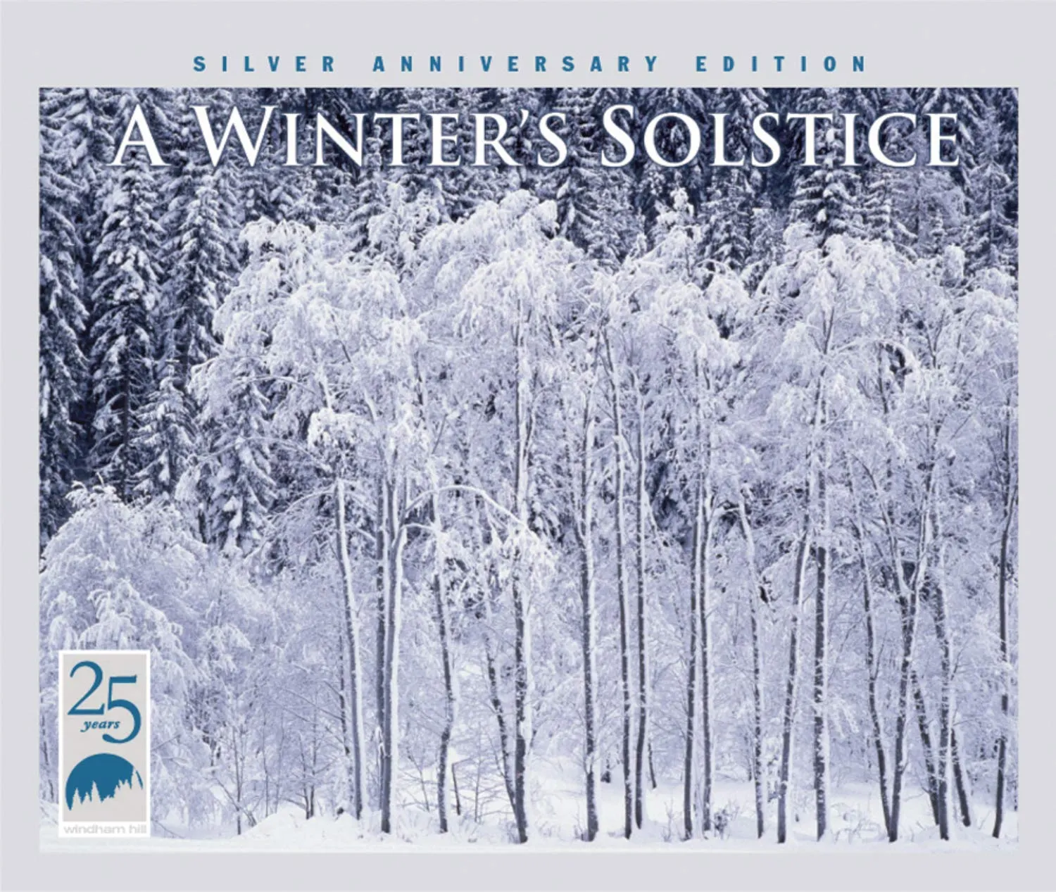 A Winter's Solstice Silver Anniversary Edition